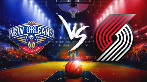 pelicans vs trail blazers prediction|Pelicans vs Trail Blazers NBA Odds, Picks and .